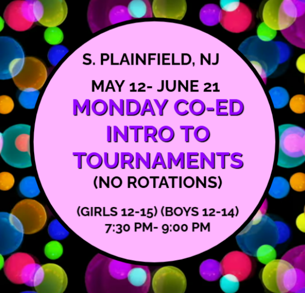 Picture of (5/12-6/21) MON INTRO TO TOURNAMENTS (NO ROTATIONS) SP SPRING 2 2025