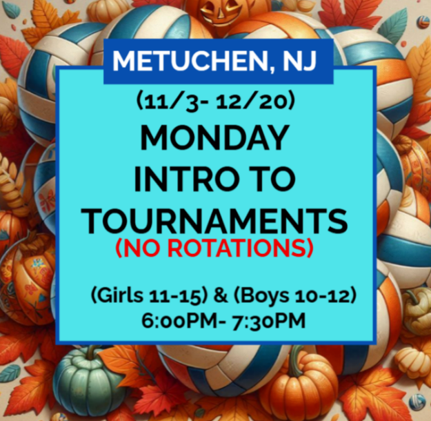 Picture of (11/3-12/20) MON: INTRO TO TOURNAMENTS (MET) 2025
